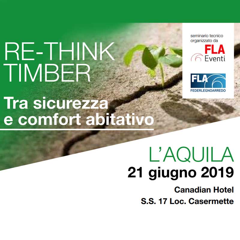 Re-Think Timber – L’Aquila 21 giugno 2019